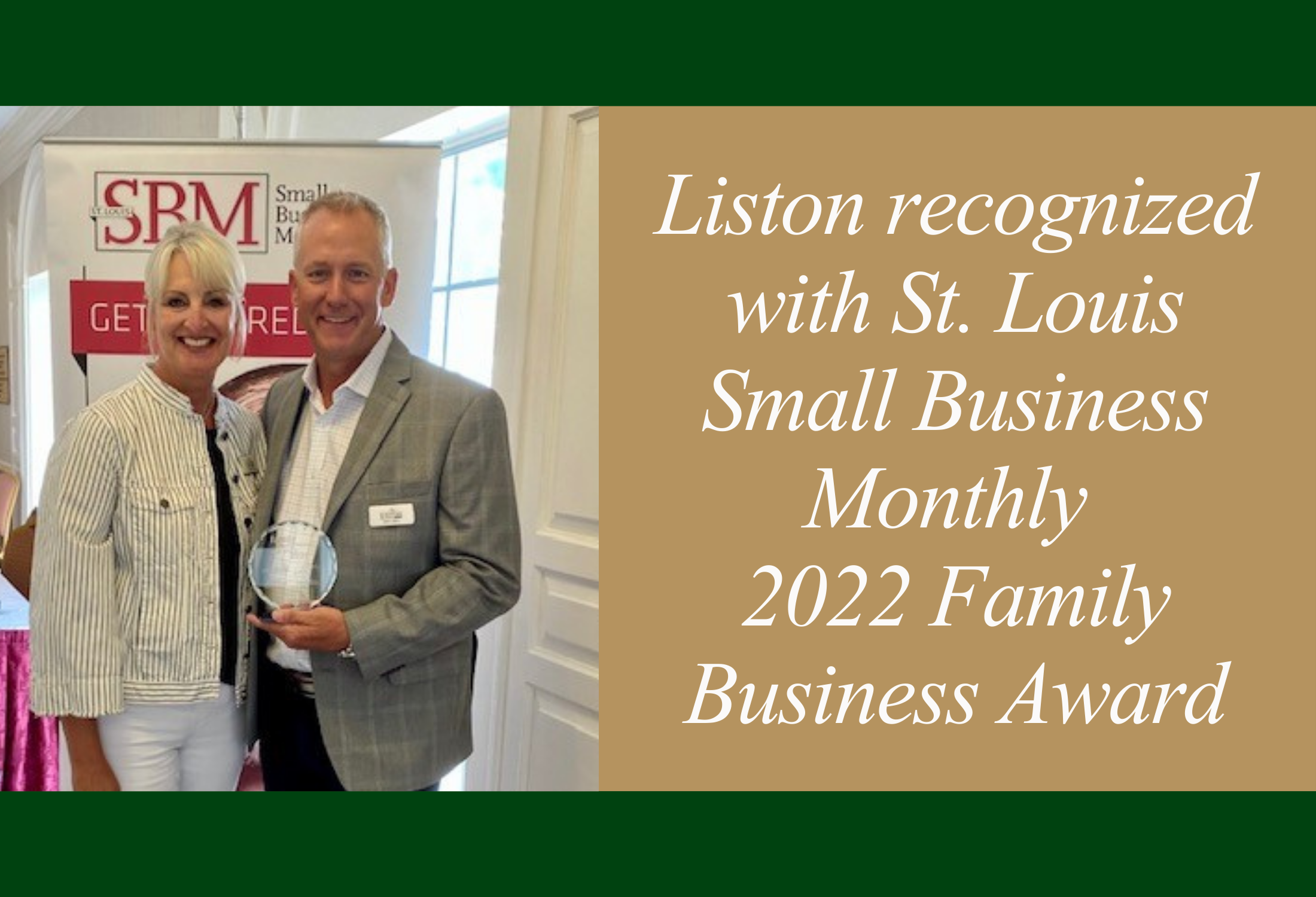 Liston recognized with St. Louis Small Business Monthly 2022 Family Business Award